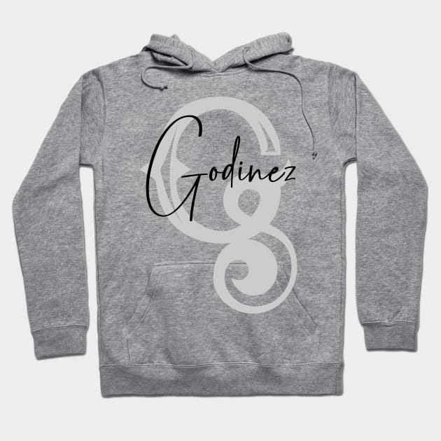 Godinez Second Name, Godinez Family Name, Godinez Middle Name Hoodie by Huosani